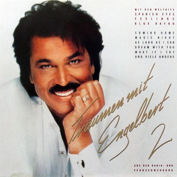 Träumen Mit Engelbert 2 - Engelbert Humperdinck