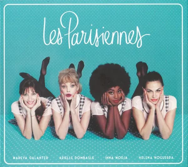 Okładka płyty Mareva Galanter, Arielle Dombasle, Inna Modja - Les Parisiennes