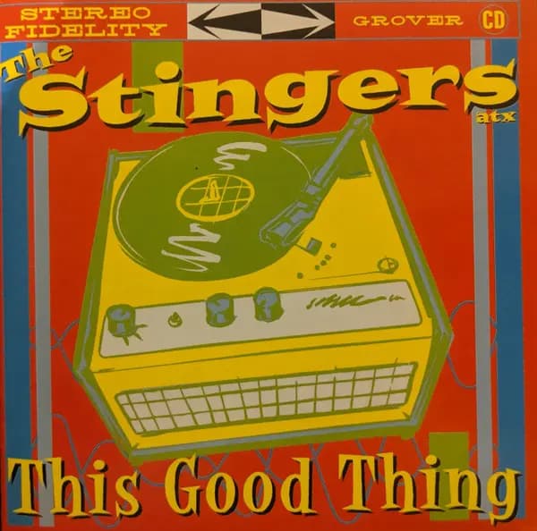 Okładka płyty The Stingers ATX - This Good Thing