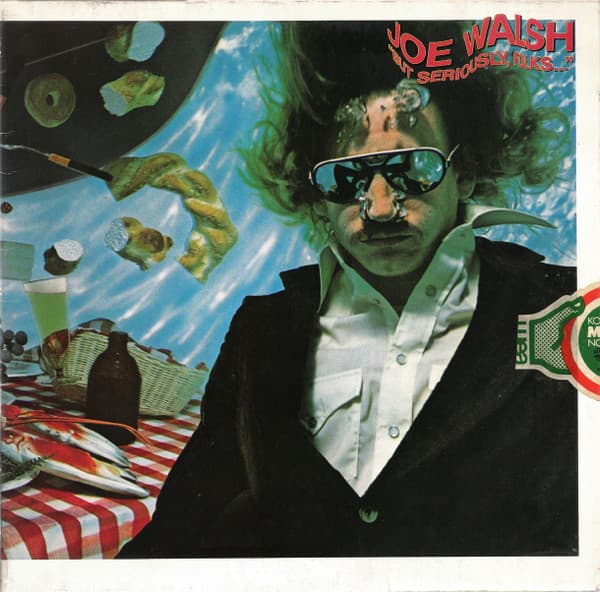Okładka płyty Joe Walsh - "But Seriously, Folks..."