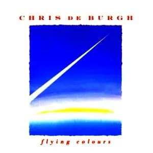 Główne zdjęcie - Chris de Burgh - Flying Colours