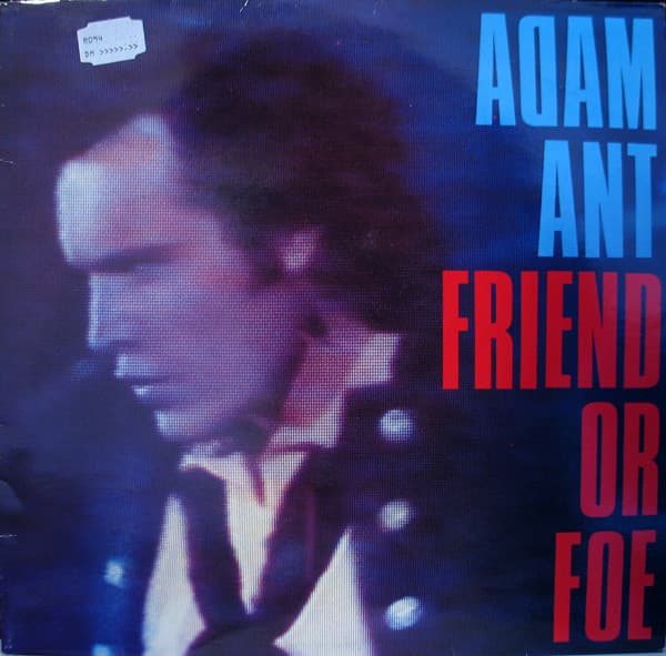 Okładka płyty Adam Ant - Friend Or Foe