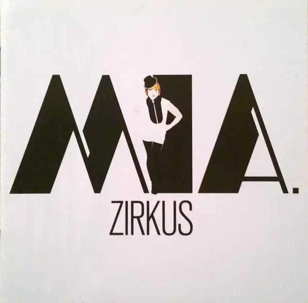 Główne zdjęcie - MIA. - Zirkus