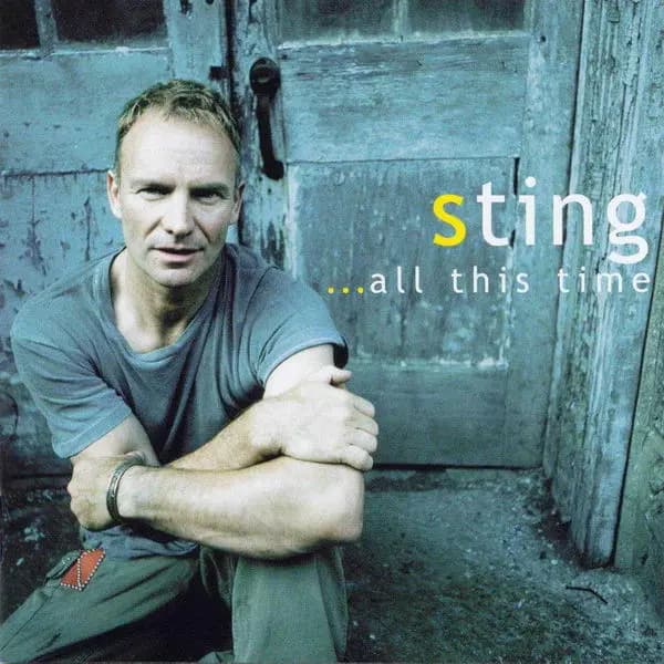 Okładka płyty Sting - ...All This Time