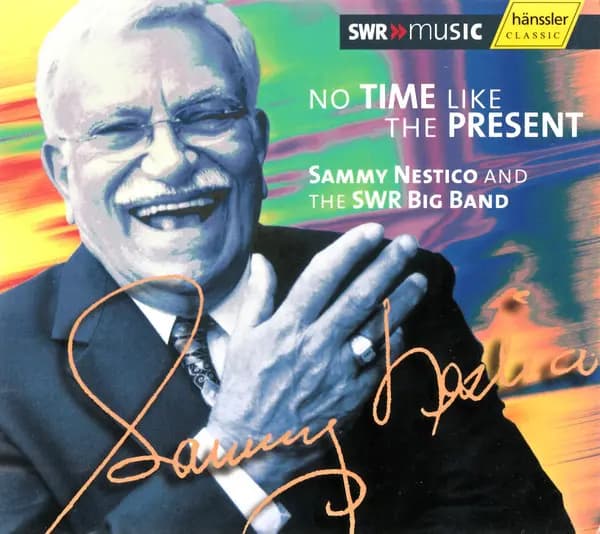 Główne zdjęcie - Sammy Nestico - No Time Like The Present