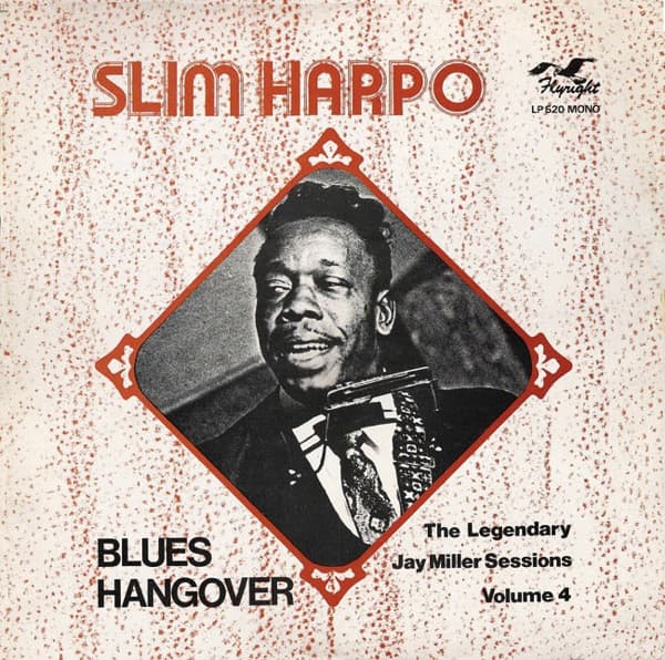Okładka płyty Slim Harpo - Blues Hangover