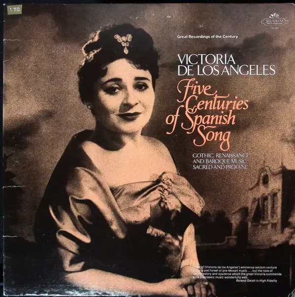 Five Centuries Of Spanish Song - Victoria De Los Angeles