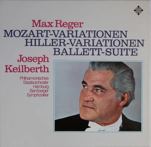 Variationen, Ballett-Suite - Reger, Keilberth, Bamberger Symphoniker