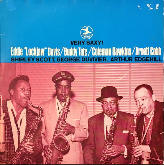 Okładka płyty Eddie "Lockjaw" Davis, Buddy Tate, Coleman Hawkins, Arnett Cobb - Very Saxy