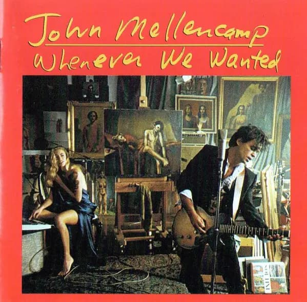 Główne zdjęcie - John Cougar Mellencamp - Whenever We Wanted