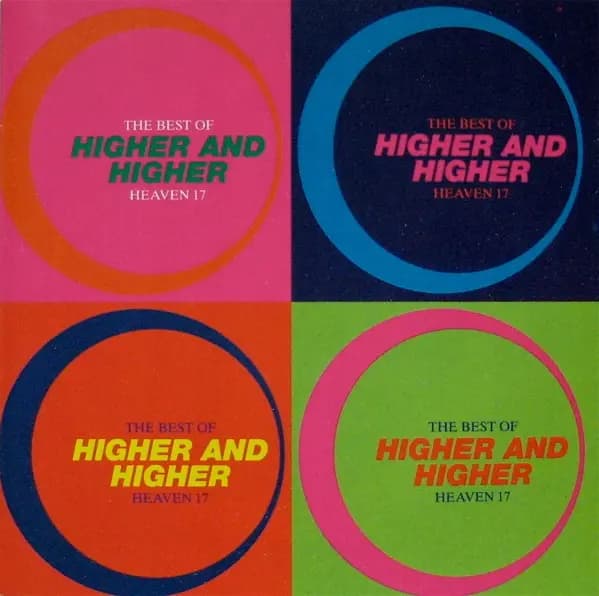 Higher And Higher - The Best Of Heaven 17 - Heaven 17
