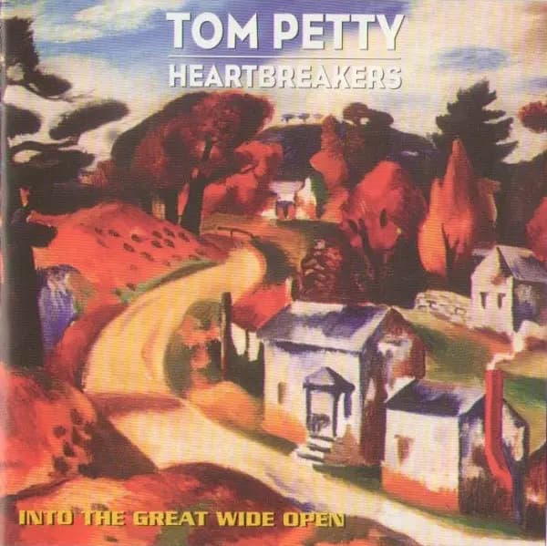 Into The Great Wide Open - Tom Petty And The Heartbreakers