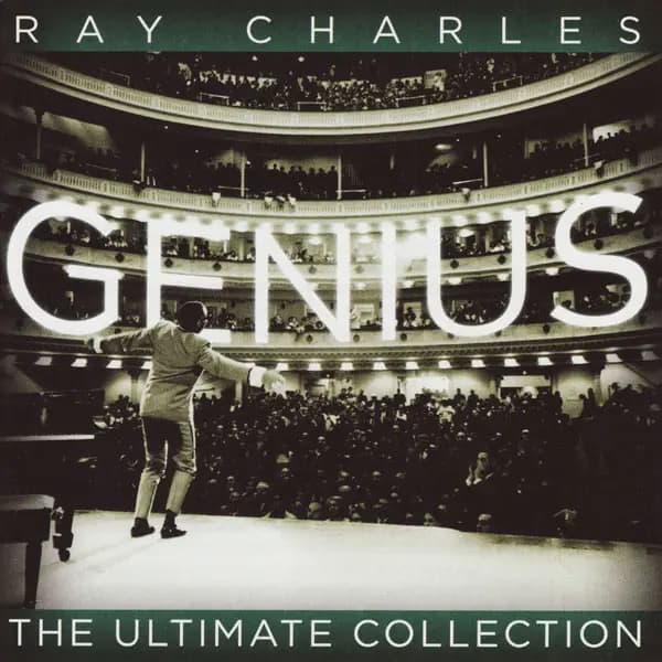 Genius (The Ultimate Ray Charles Collection) - Ray Charles