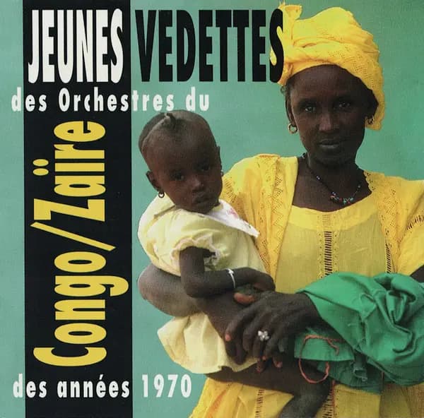 Główne zdjęcie - Various - Jeunes Vedettes Des Orchestres Du Congo
