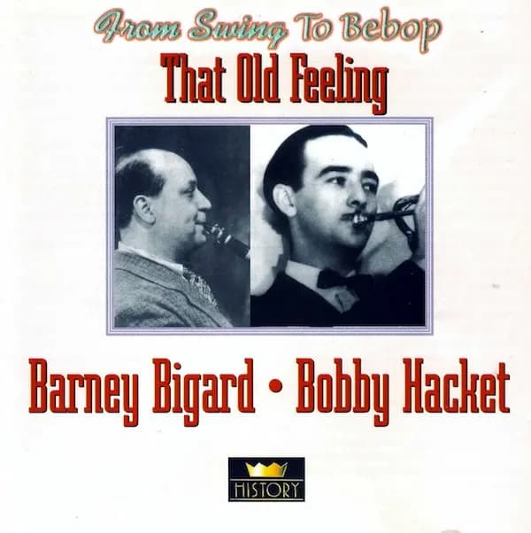 Okładka płyty Barney Bigard, Bobby Hackett - That Old Feeling