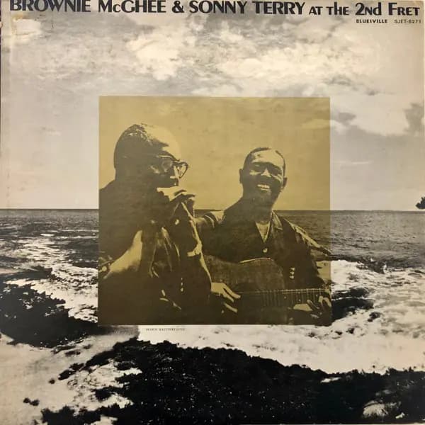 Główne zdjęcie - Sonny Terry & Brownie McGhee - Brownie McGhee & Sonny Terry At The 2nd Fret