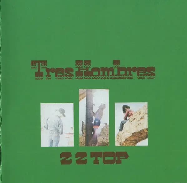 Tres Hombres - ZZ Top