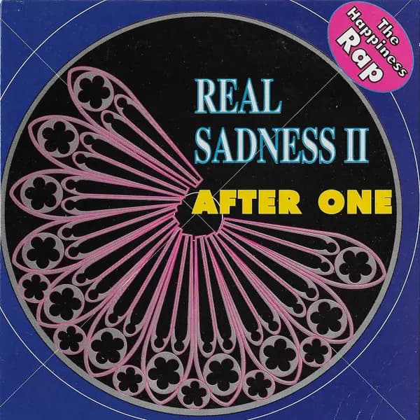 Główne zdjęcie - After One - Real Sadness II (The Happiness Rap)