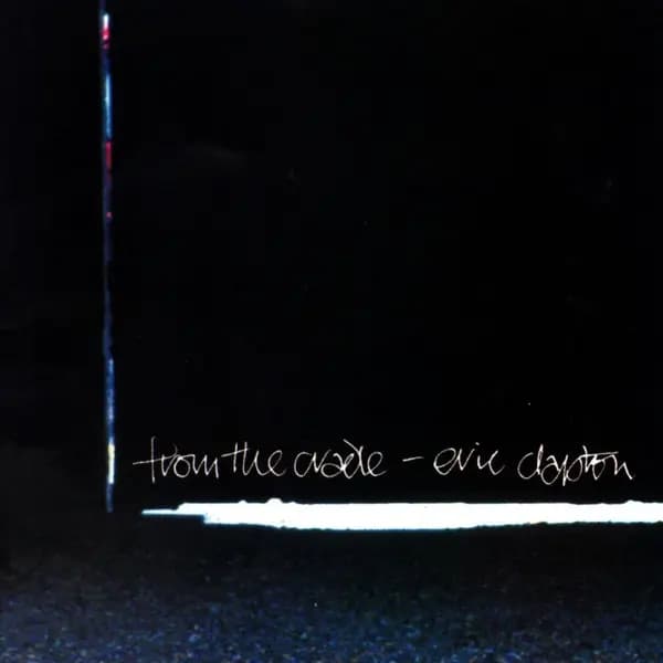 Główne zdjęcie - Eric Clapton - From The Cradle