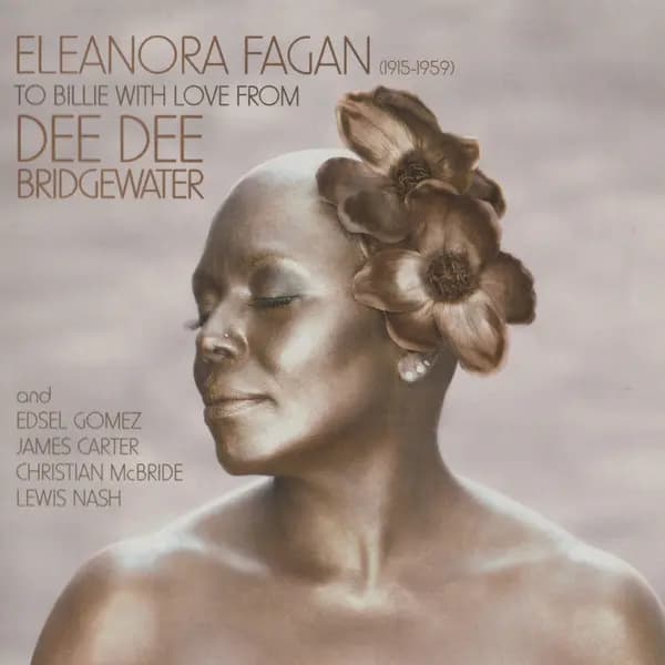 Okładka płyty Dee Dee Bridgewater - Eleanora Fagan (1915-1959): To Billie With Love
