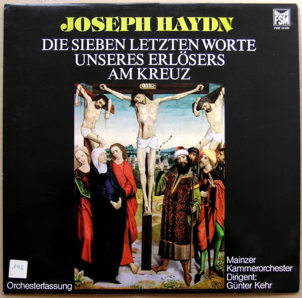 Die Sieben Letzten Worte unseres Erlösers am Kreuze - Haydn