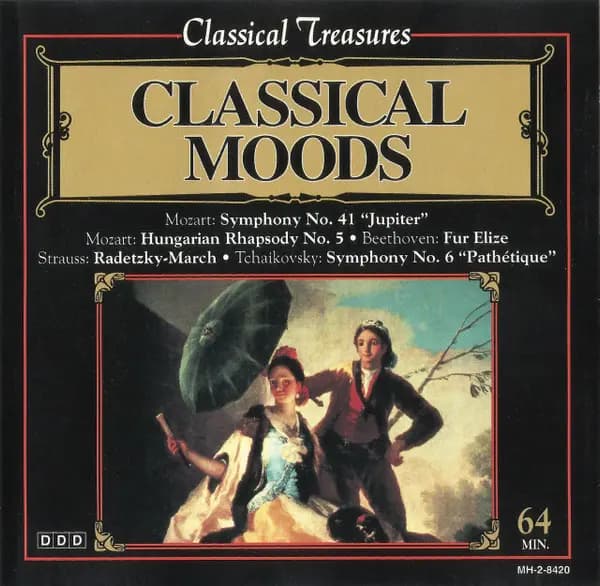 Classical Moods - Mozart, Beethoven, Johann Strauss Sr., Tchaikovsky