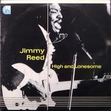 High And Lonesome - Jimmy Reed