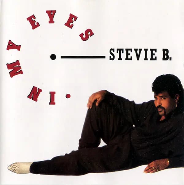 In My Eyes - Stevie B