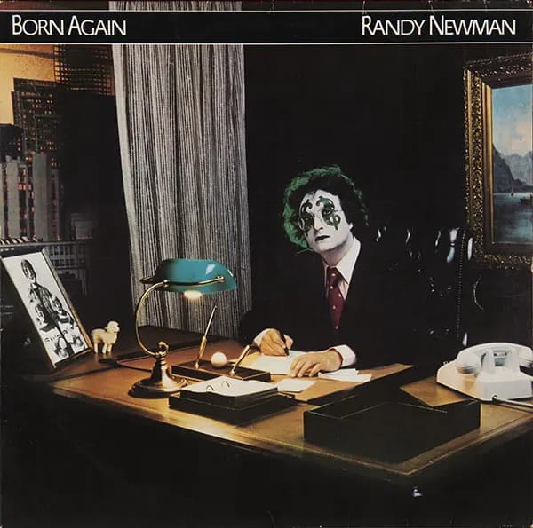 Born Again - Randy Newman