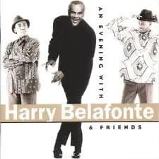 An Evening With Harry Belafonte - Harry Belafonte