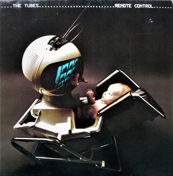 Remote Control - The Tubes