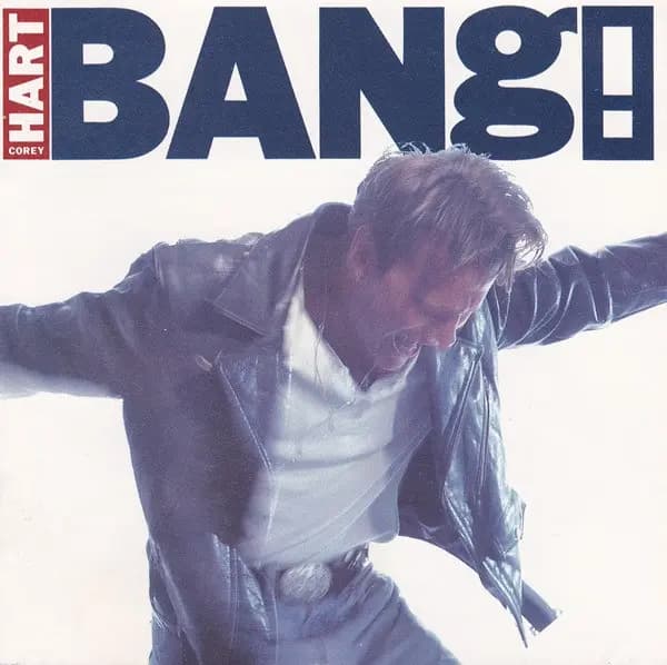 Bang! - Corey Hart