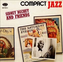 Sidney Bechet And Friends - Sidney Bechet