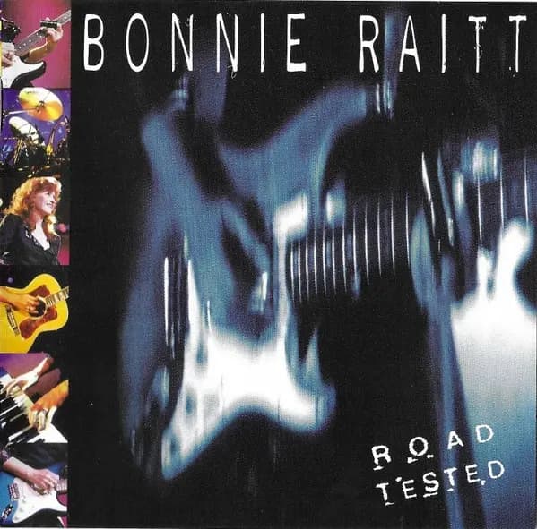 Główne zdjęcie - Bonnie Raitt - Road Tested