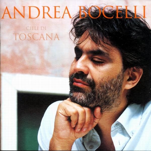 Cieli Di Toscana - Andrea Bocelli