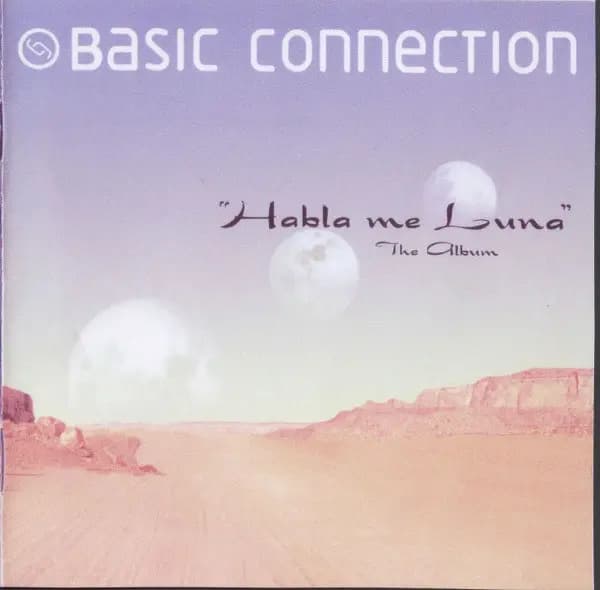 Główne zdjęcie - Basic Connection - Habla Me Luna (The Album)
