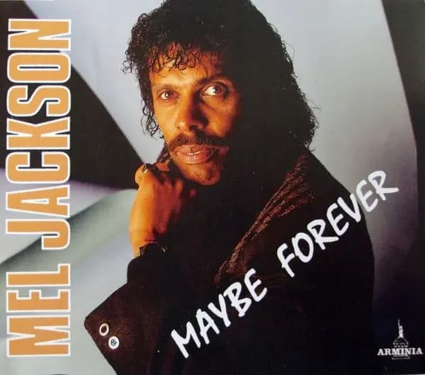 Główne zdjęcie - Mel Jackson - Maybe Forever