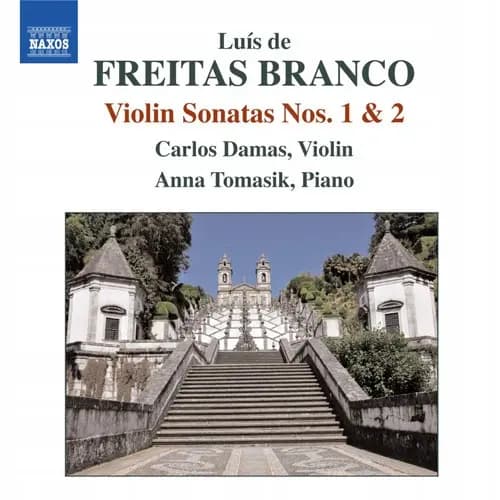Główne zdjęcie - Damas Carlos - Freitas Branco - Violin Sonatas Nos 1 & 2
