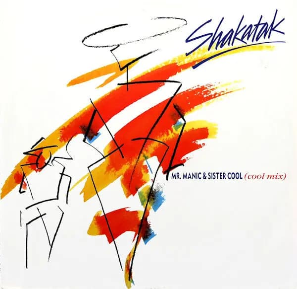 Mr. Manic & Sister Cool (Cool Mix) - Shakatak