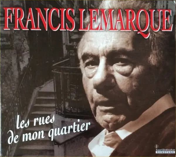 Główne zdjęcie - Francis Lemarque - Les Rues De Mon Quartier