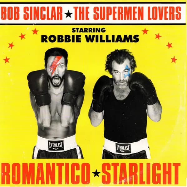 Główne zdjęcie - Bob Sinclar, The Supermen Lovers, Robbie Williams - Romantico Starlight
