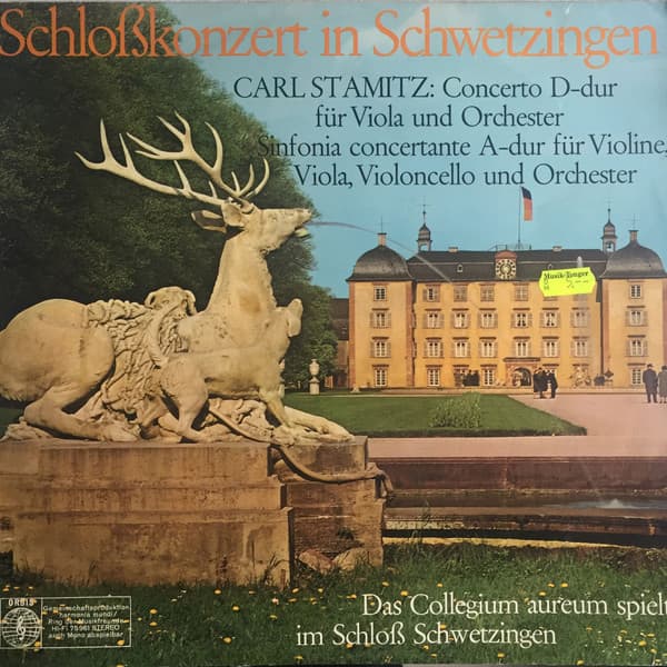 Okładka płyty Stamitz, Collegium Aureum - Schloßkonzert In Schwetzingen