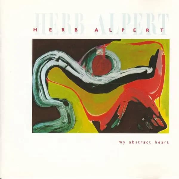 My Abstract Heart - Herb Alpert