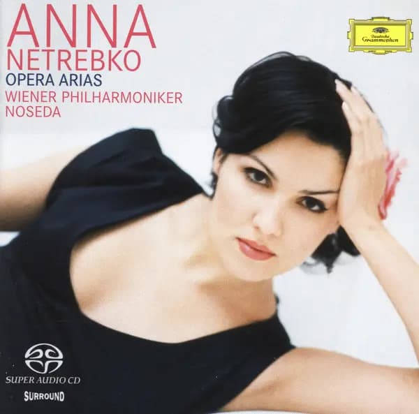 Opera Arias - Anna Netrebko, Wiener Philharmoniker, Gianandrea Noseda