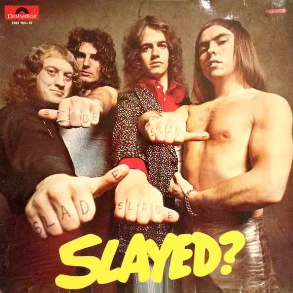 Okładka płyty Slade - Slayed?