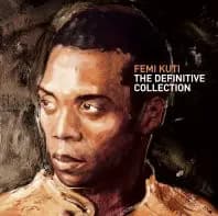 Główne zdjęcie - Femi Kuti - The Definitive Collection