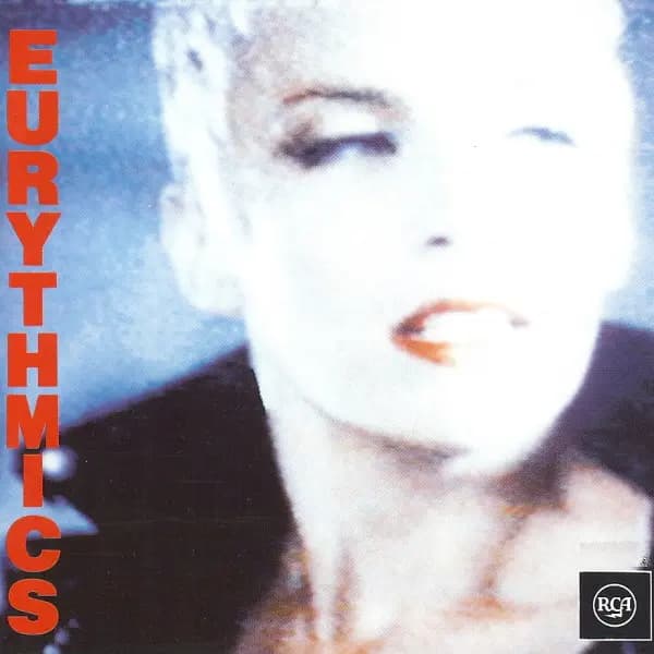 Be Yourself Tonight - Eurythmics