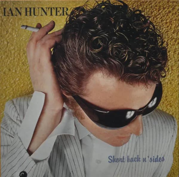 Short Back N' Sides - Ian Hunter