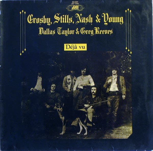 Okładka płyty Crosby, Stills, Nash & Young - Déjà Vu