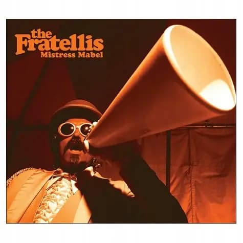 Główne zdjęcie - THE FRATELLIS - MISTRESS MABEL